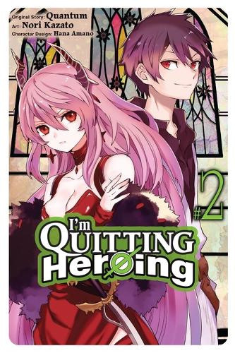 Бумажная книга «I'm Quitting Heroing, Vol. 2», авторов Хана Амано, Нори Казато, Quantum - фото №1