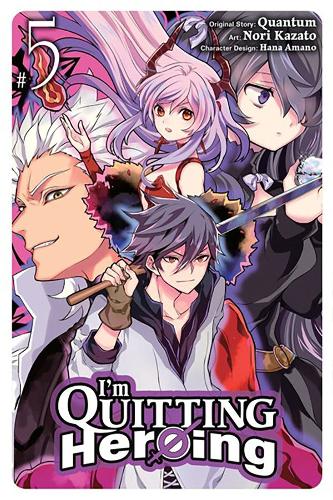 Бумажная книга «I'm Quitting Heroing, Vol. 5», авторов Хана Амано, Нори Казато, Quantum - фото №1