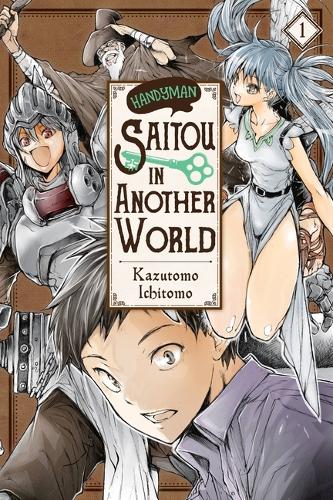 Паперова книга «Handyman Saito in Another World, Vol. 1», автор Ічітомо Кадзутомо - фото №1