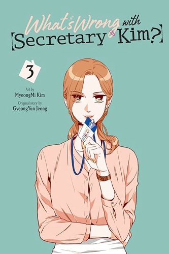 Бумажная книга «What's Wrong with Secretary Kim?, Vol. 3», автор КёнЮн Чон - фото №1