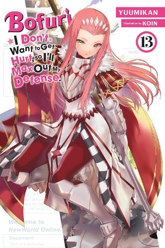 Бумажная книга «Bofuri: I Don't Want to Get Hurt, so I'll Max Out My Defense., Vol. 13 (light novel)», авторов Эндрю Каннингем, KOIN - фото №1