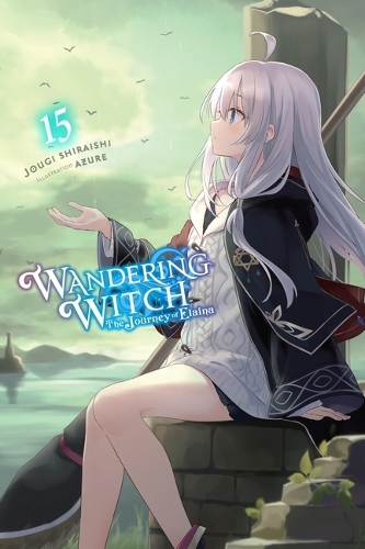 Бумажная книга «Wandering Witch: The Journey of Elaina, Vol. 15 (light novel)», авторов Джоуги Шираиши, Николь Уайлдер - фото №1