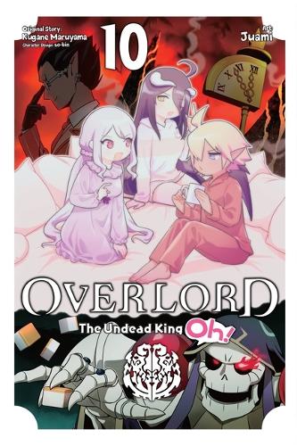 Паперова книга «Overlord: The Undead King Oh!, Vol. 10», автор Кугане Маруяма - фото №1