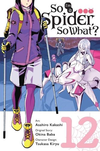 Паперова книга «So I'm a Spider, So What?, Vol. 12 (manga)», автор Окіна Баба - фото №1