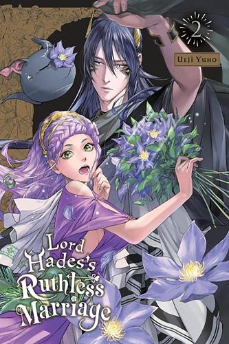 Бумажная книга «Lord Hades's Ruthless Marriage, Vol. 2», авторов Адназир Макалангком, Томо Кимура, Уэджи Юхо - фото №1