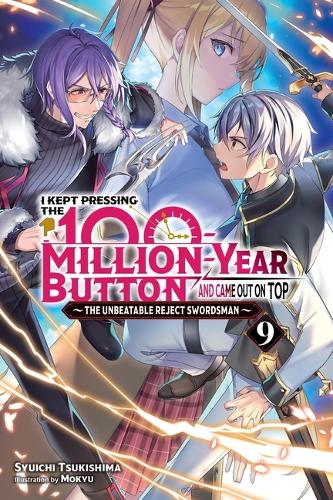 Бумажная книга «I Kept Pressing the 100-Million-Year Button and Came Out on Top, Vol. 9 (light novel)», автор Люк Хаттон - фото №1