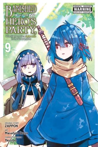 Бумажная книга «Banished from the Hero's Party, I Decided to Live a Quiet Life in the Countryside, Vol. 9 (manga)», авторов Масахиро Икено, Ясумо Дзаппон, Дзаппон - фото №1
