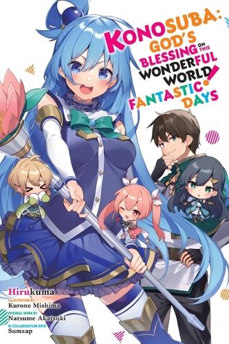 Бумажная книга «Konosuba: God's Blessing on This Wonderful World! Fantastic Days», автор Нацумэ Акацуки - фото №1
