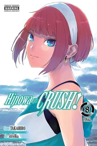 Паперова книга «Hinowa ga CRUSH!, Vol. 8», авторів Крістін Дашіелл, Рошель Гансіо, Такахіро - фото №1
