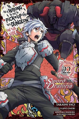 Бумажная книга «Is It Wrong to Try to Pick Up Girls in a Dungeon? On the Side: Sword Oratoria, Vol. 22 (manga)», автор Фудзино Омори - фото №1