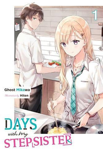 Паперова книга «Days with My Stepsister, Vol. 1 (light novel)», автор Гост Мікава - фото №1