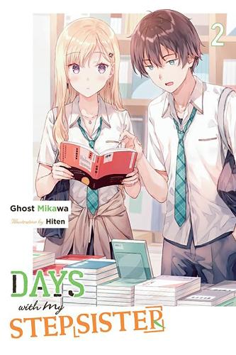 Бумажная книга «Days with My Stepsister, Vol. 2 (light novel)», автор Гост Микава - фото №1