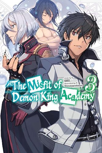 Бумажная книга «The Misfit of Demon King Academy, Vol. 3 (light novel)», авторов Мана З., Сидзумаёсинори, SHU - фото №1