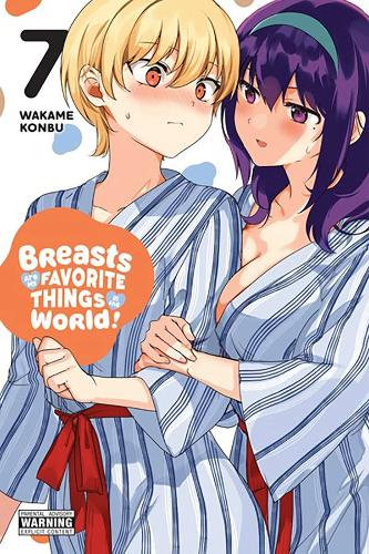 Паперова книга «Breasts Are My Favorite Things in the World!, Vol. 7», автор Вакаме Конбу - фото №1