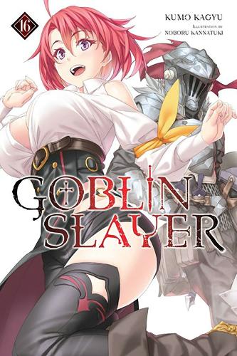 Бумажная книга «Goblin Slayer, Vol. 16 (light novel)», автор Кумо Кагью - фото №1