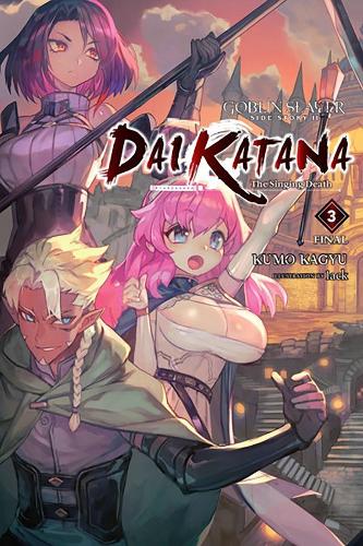 Бумажная книга «Goblin Slayer Side Story II: Dai Katana, Vol. 3 (light novel)», автор Кумо Кагью - фото №1