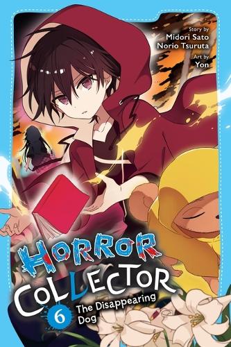 Бумажная книга «Horror Collector, Vol. 6: The Disappearing Dog», авторов Мидори Сато, Норио Цурута, Yon - фото №1