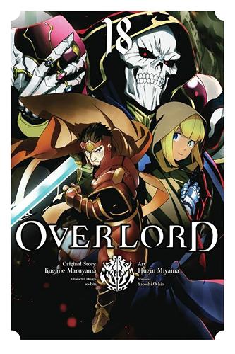 Паперова книга «Overlord, Vol. 18 (manga)», авторів Кугане Маруяма, Сатоші Ошіо - фото №1