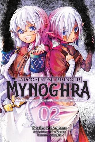 Бумажная книга «Apocalypse Bringer Mynoghra, Vol. 2 (manga)», авторов Феху Казуно, Цзюнь, Ко Рэнсом, Ясайко Мидорихана - фото №1