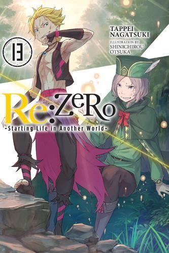 Бумажная книга «Re:ZERO -Starting Life in Another World-, Vol. 13 (light novel)», автор Таппей Нагацуки - фото №1