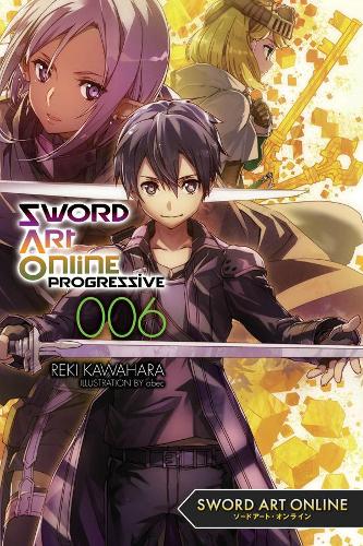 Паперова книга «Sword Art Online Progressive, Vol. 6 (light novel)», автор Рекі Кавахара - фото №1