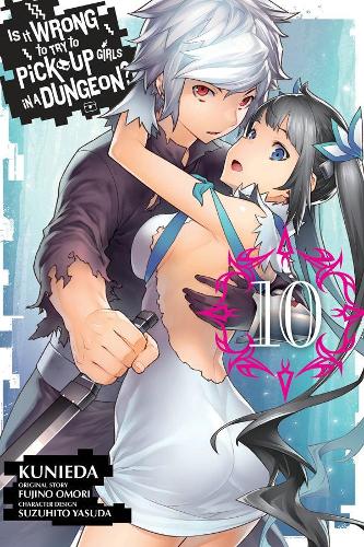 Бумажная книга «Is It Wrong to Try to Pick Up Girls in a Dungeon?, Vol. 10», автор Фудзино Омори - фото №1