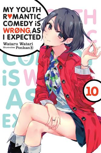 Бумажная книга «My Youth Romantic Comedy Is Wrong, As I Expected, Vol. 10 (light novel)», автор Ponkan 8 - фото №1