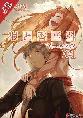 Бумажная книга «Spice and Wolf, Vol. 21 (light novel)», автор Исуна Хасекура - фото №1