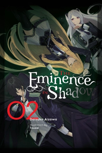 Бумажная книга «The Eminence in Shadow, Vol. 2 (light novel)», авторов Дайсукэ Аизава, Натаниэль Трэшер, Тоузай - фото №1