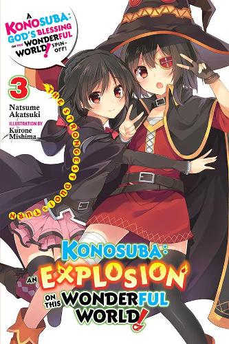 Бумажная книга «Konosuba: An Explosion on This Wonderful World!, Vol. 3 (light novel)», автор Нацумэ Акацуки - фото №1