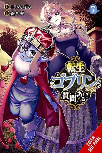 Бумажная книга «So What's Wrong with Getting Reborn as a Goblin?, Vol. 7», авторов Калеб Кук, Назуна Мики, Цукаса Араки - фото №1