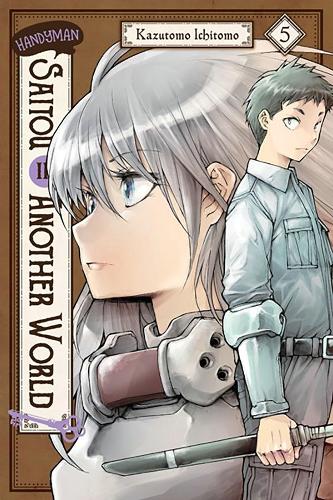 Паперова книга «Handyman Saitou in Another World, Vol. 5», автор Ічітомо Кадзутомо - фото №1