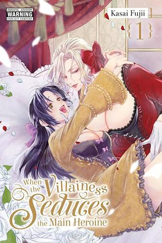 Бумажная книга «When the Villainess Seduces the Main Heroine, Vol. 1», автор Касай Фудзии - фото №1
