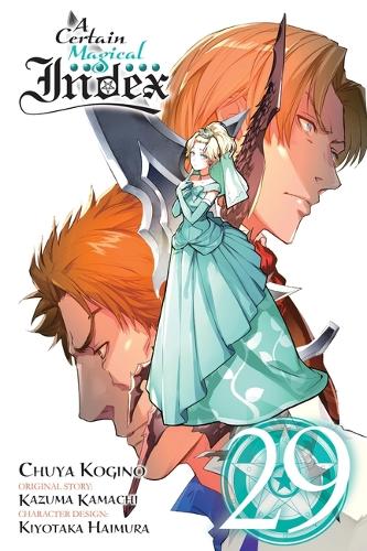 Бумажная книга «A Certain Magical Index, Vol. 29 (manga)», автор Кадзума Камачи - фото №1
