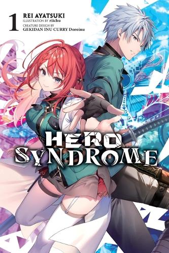 Бумажная книга «Hero Syndrome, Vol. 1 (light novel)», автор Рей Аяцуки - фото №1