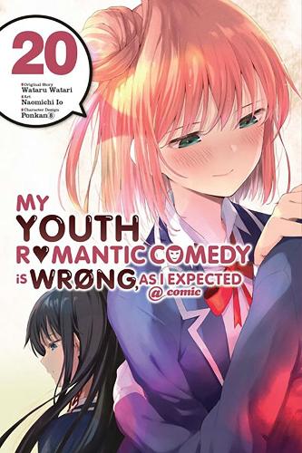 Бумажная книга «My Youth Romantic Comedy Is Wrong, As I Expected @ comic, Vol. 20 (manga)», авторов Дженнифер Уорд, Наомичи Ио, Ponkan 8 - фото №1