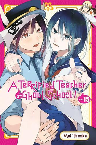 Бумажная книга «A Terrified Teacher at Ghoul School!, Vol. 15», автор Май Танака - фото №1