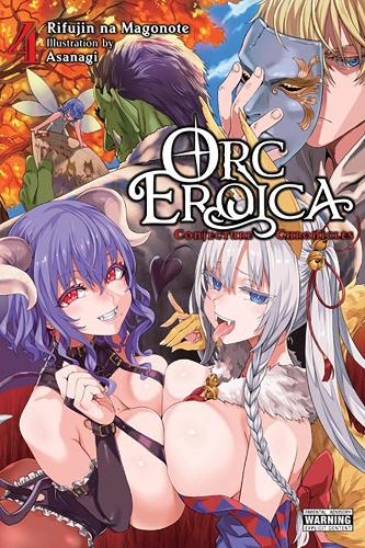 Паперова книга «Orc Eroica, Vol. 4 (light novel)», автор Ріфуджин на Магоноте - фото №1