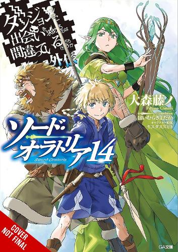 Бумажная книга «Is It Wrong to Try to Pick Up Girls in a Dungeon? On the Side: Sword Oratoria, Vol. 14 (light novel)», авторов Дейл ДеЛюсия, Фудзино Омори, Киётака Хаймура - фото №1