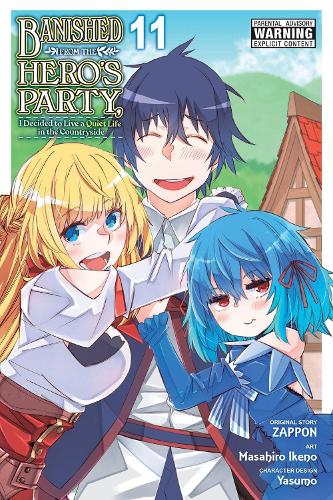 Бумажная книга «Banished from the Hero's Party, I Decided to Live a Quiet Life in the Countryside, Vol. 11 (manga)», авторов Дейл ДеЛюсия, Масахиро Икено, Yasumo, Дзаппон - фото №1