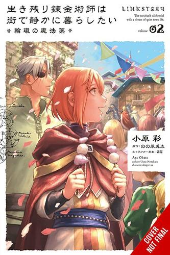 Бумажная книга «The Alchemist Who Survived Now Dreams of a Quiet City Life, Vol. 2 (manga)», авторов Ая Обара, Эрин Хассон, Окс, Усата Нонохара - фото №1