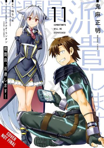 Бумажная книга «Combatants Will Be Dispatched!, Vol. 11 (manga)», авторов Брэндон Бовиа, Какао Лантан, Масааки Киаса, Нацумэ Акацуки, Нобору Акимото - фото №1