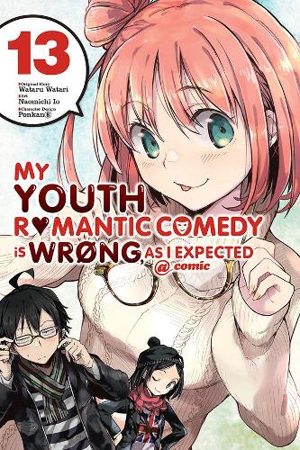 Паперова книга «My Youth Romantic Comedy Is Wrong, As I Expected @ Comic, Vol. 13», автор Наомічі Іо - фото №1