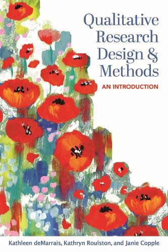 [object Object] «Qualitative Research Design and Methods: An Introduction», авторів Джені Коппл, Кетлін де Марре, Кетрін Рулстон - фото №1