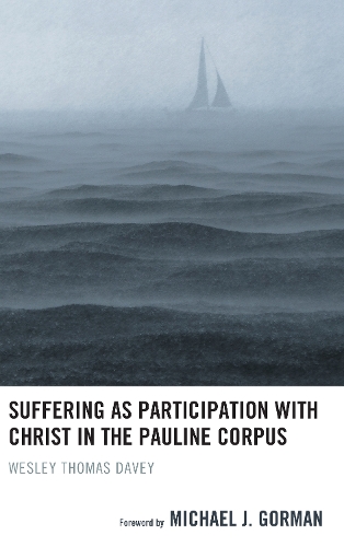 Паперова книга «Suffering as Participation with Christ in the Pauline Corpus», автор Веслі Томас Дейві - фото №1