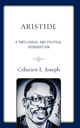 Бумажная книга «Aristide: A Theological and Political Introduction», автор Селюсьен Л. Джозеф - фото №1
