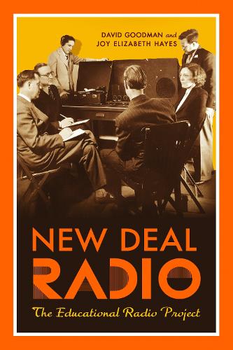 Бумажная книга «New Deal Radio: The Educational Radio Project», автор Джой Элизабет Хейз - фото №1