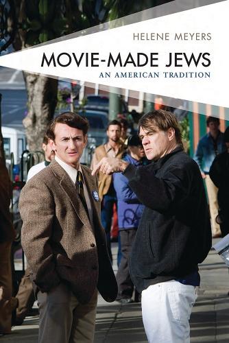 Бумажная книга «Movie-Made Jews: An American Tradition», автор Элен Майерс - фото №1