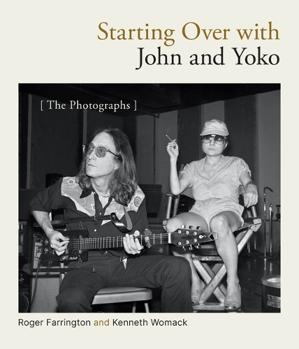 Paper book «Starting Over with John and Yoko: The Photographs», author Kenneth Womack - фото №1