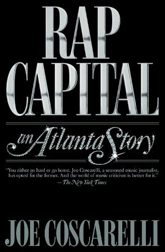 Бумажная книга «Rap Capital: An Atlanta Story», автор Джо Коскарелли - фото №1